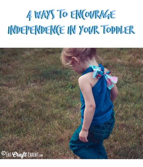 4 Ways To Encourage Independence In Your Toddler Vtechsafeandsound Sp