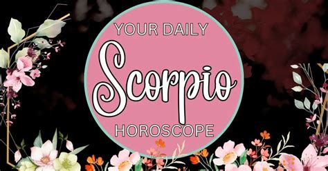 Daily Horoscope For Scorpio Today June 6 2023 Astrology Indigo