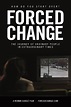 Forced Change (película) - Tráiler. resumen, reparto y dónde ver ...