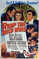 Reap the Wild Wind (1942) Ray Milland, John Wayne, Paulette Goddard ...