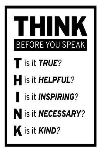 think before you speak motivational classroom poster or print unframed handmade