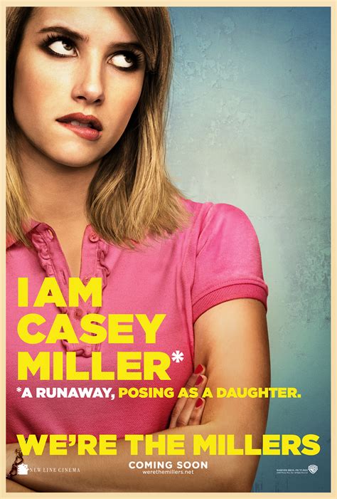 By opting to have your ticket verified for this movie, you are allowing us to check the email address associated with your rotten tomatoes account against an email address associated with a fandango ticket purchase for. We're the Millers Character Poster - Emma Roberts | HeyUGuys
