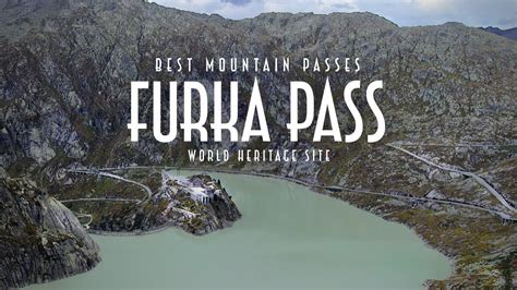 The Furka And Grimsel Passes In Switzerland James Bond Chase Location