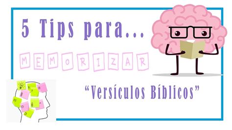 Tips Para Memorizar Versículos Bíblicos 5 Sencillos Pasos Youtube