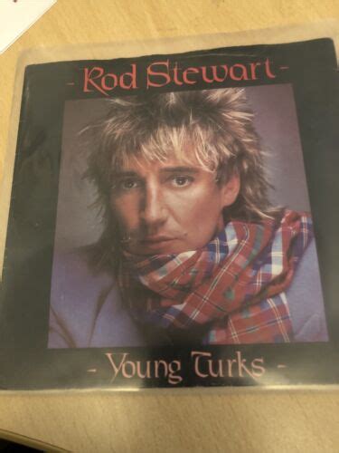 Rod Stewart Young Turks 7 Vinyl Record 1981 Ebay