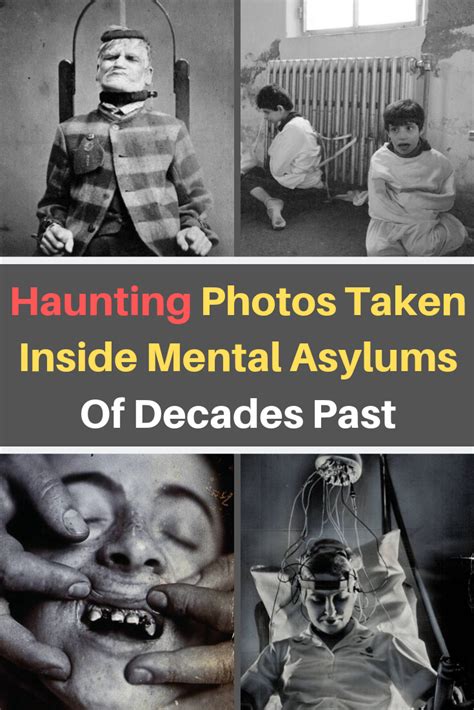 Haunting Photos Taken Inside Mental Asylums Of Decades Past Haunting