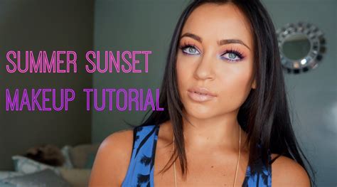 Summer Sunset Makeup Tutorial Sunset Makeup Makeup Tutorial Summer