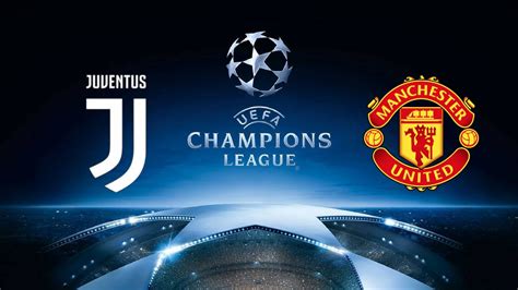 The match is a part of the club friendly games. Champions League Juventus vs Manchester United 7/11/2018
