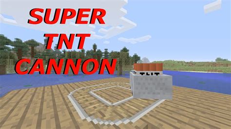 MINECRAFT - HOW TO MAKE A SUPER TNT CANNON - YouTube
