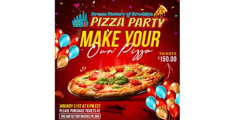 Dream Factory of Brooklyn Pizza Party | January 31, 2023