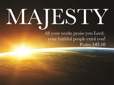 Majesty In Sovereignty Campbell Community Church