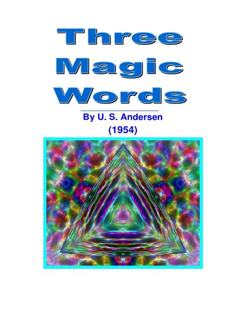 Three Magic Words Us Andersen Magic Words Words Phrase