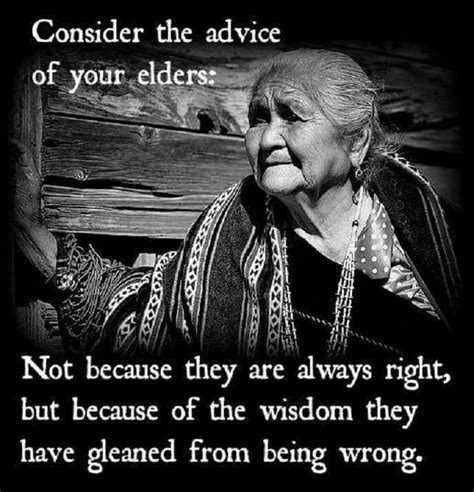 Pin By Karen Grinnell On Inspiration For Aging Gracefully American Quotes Native American