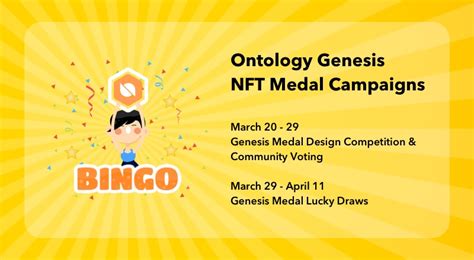 Starting Now Ontology Genesis Nft Medal Campaigns By The Ontology