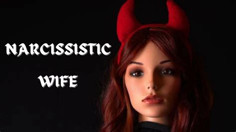 Traits Of Narcissistic Wife Toxic Relationships