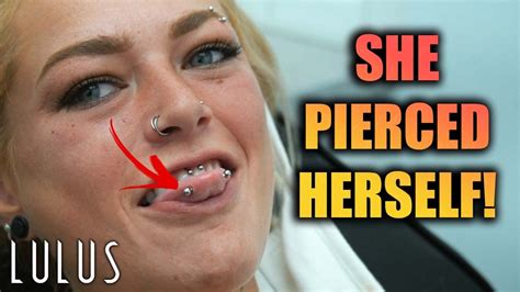 She Gave Herself These Insane Piercings Youtube