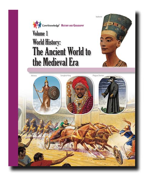 World History Volume 1 The Ancient World To The Medieval Era Core