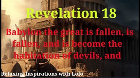 Revelation 18 Kjv Babylon The Great Is Fallen Is Fallen And Is Become