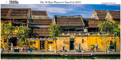 Hoi An In Top 50 Best Places To Visit In 2019 By Travel
