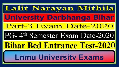 Lnmu Part 3rd Exam Pg 4th Semester Exam Bihar Bed Entrance Test 2020