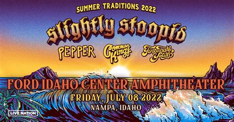 Slightly Stoopid Summer Traditions Tour 2022 Ford Idaho Center