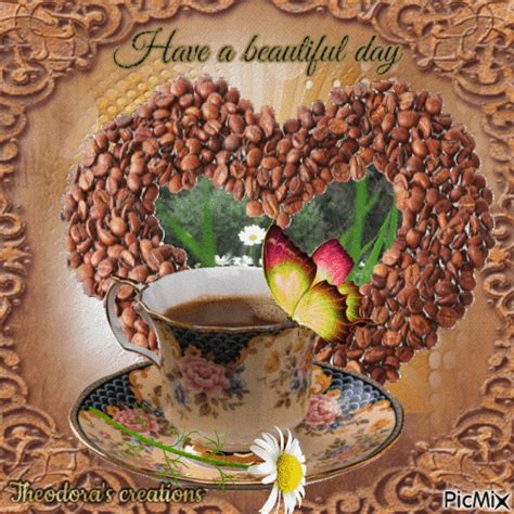 Have A Beautiful Day With Coffee Pictures Photos And Images For