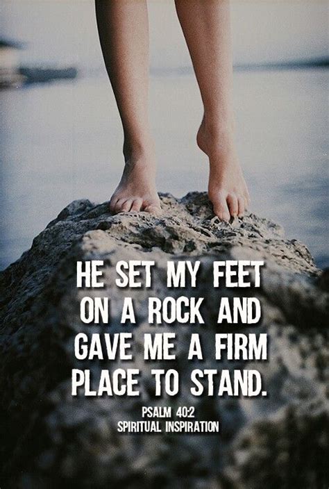 On Solid Rock I Stand Bible Verses Psalms Bible Verses Quotes