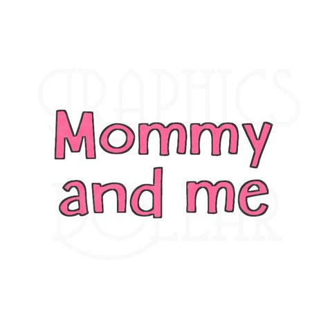 Mommy And Me Clip Art Graphics Dollar