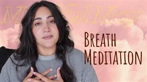 Breath Meditation Ll Mindful May Youtube