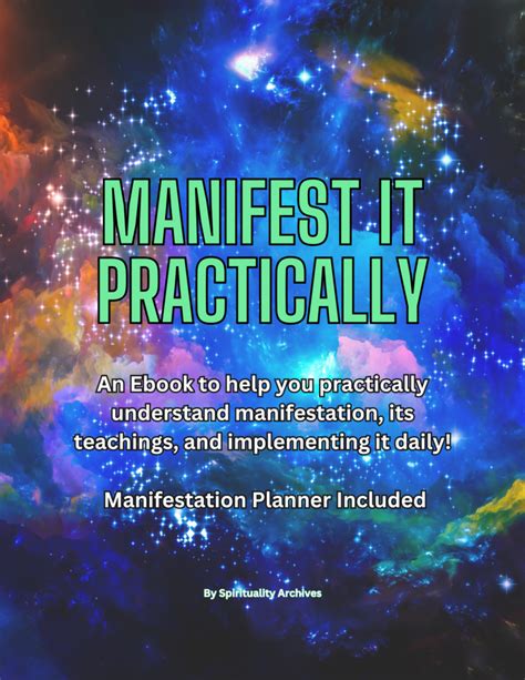 Manifest It Practically How Manifestation Works