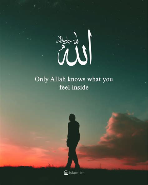 30 Beautiful Allah Knows Quotes With Images Islamtics