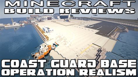 Minecraft Coast Guard Base Operation Realism Review Youtube