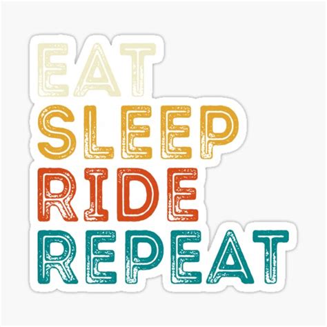 Eat Sleep Ride Repeat Stickers Redbubble