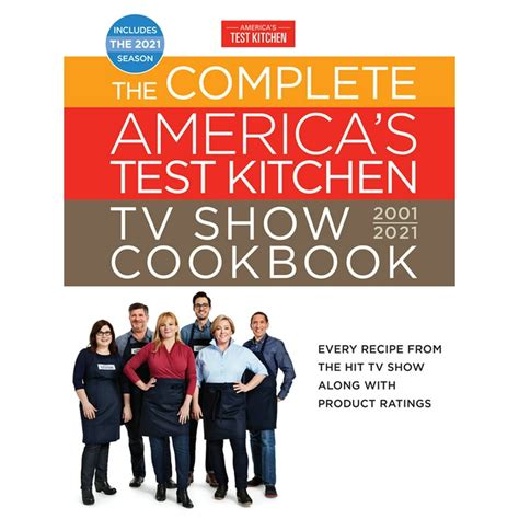 Complete Atk Tv Show Cookbook The Complete Americas Test Kitchen Tv