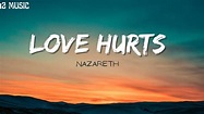 Love Hurts Nazareth Lyrics - YouTube