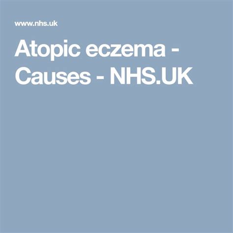 Atopic Eczema Causes Nhsuk Eczema Causes Atopic Eczema Acne Skin
