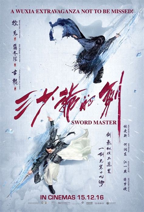 Weary of the bloodshed and violence from the martial arts world. Sword Master (三少爷的剑) (2016) - Review | Master 2016, Sword ...