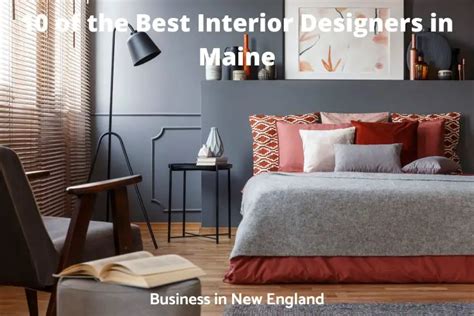 10 Of The Best Interior Designers In Maine Bizticles