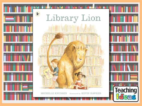 Library Lion Teaching Ideas