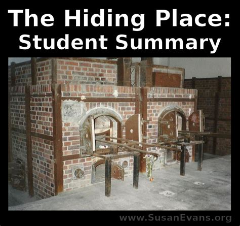 The Hiding Place Student Summary The Summary Has Spunk And
