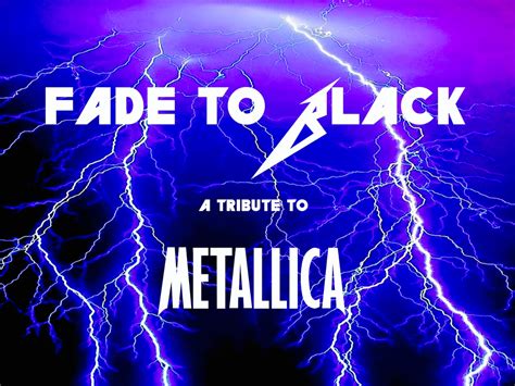 The song was ranked as having the 24th best guitar solo ever by guitar world readers. Fade to Black, a Tribute to Metallica - Band in Odenton MD ...