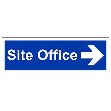 Site Office With Arrow Right Mandatory Signs Safety Signs Safety