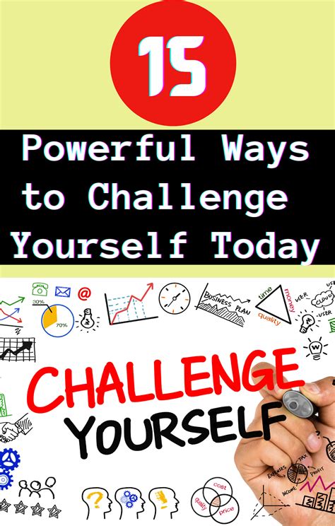 15 Powerful Ways To Challenge Yourself Now