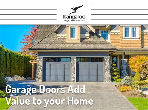 Garage Doors Add Value To Your Home Kangaroo Garage Doors