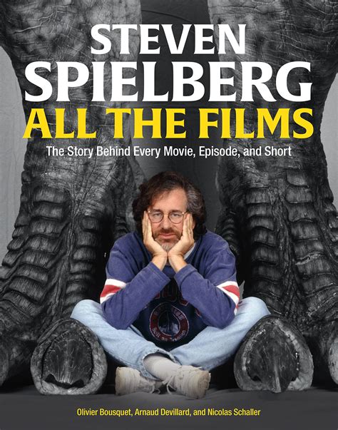 Mua Steven Spielberg All The Films The Story Behind Every Movie Episode And Short Trên Amazon