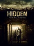 Hidden: Terror en Kingsville (2015) - Película eCartelera