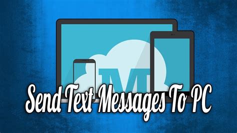 How To Send Text Messages From Your Pc With Your Android Phone Youtube