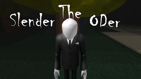 Slender The Oder Rmv Youtube