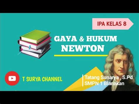 Gaya Dan Hukum Newton YouTube