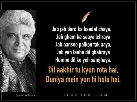 Javed Akhtar Best Poems And Shayaris On Love Life And Heartbreak